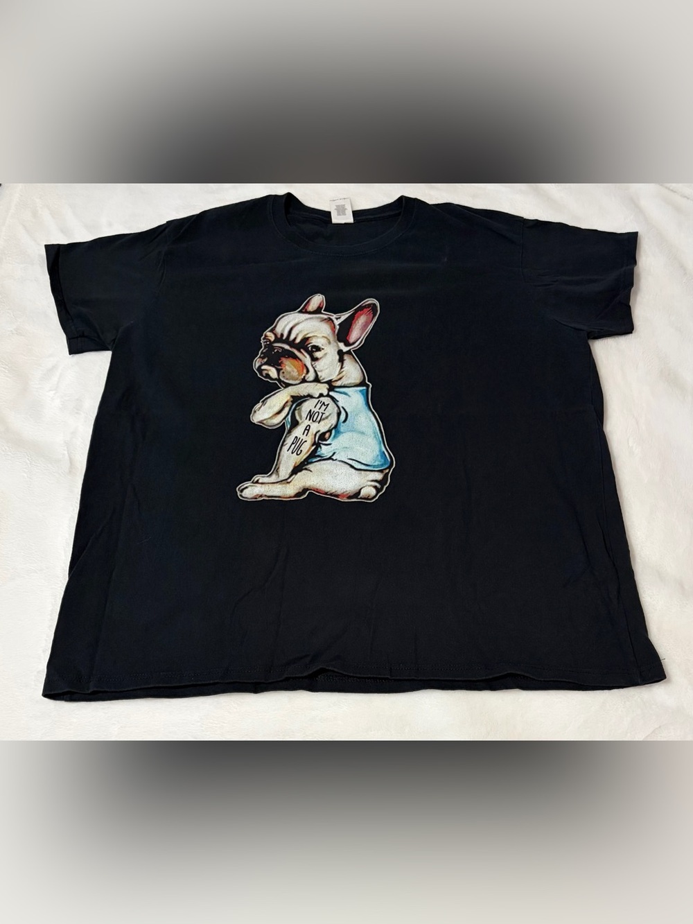Funny Frenchie "I'm Not A Pug" Dog Graphic Tee Shirt XL
